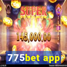 775bet app